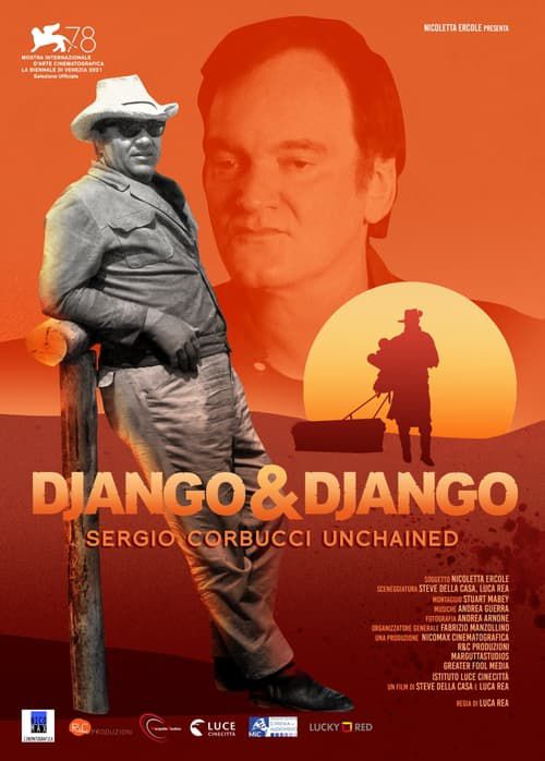 Rassegna Nuovo Cinema Italiano || Django & Django – Sergio Corbucci Unchaine di Luca Rea, Steve Della Casa || Online