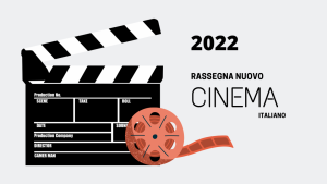 Rassegna Nuovo Cinema Italiano 2022